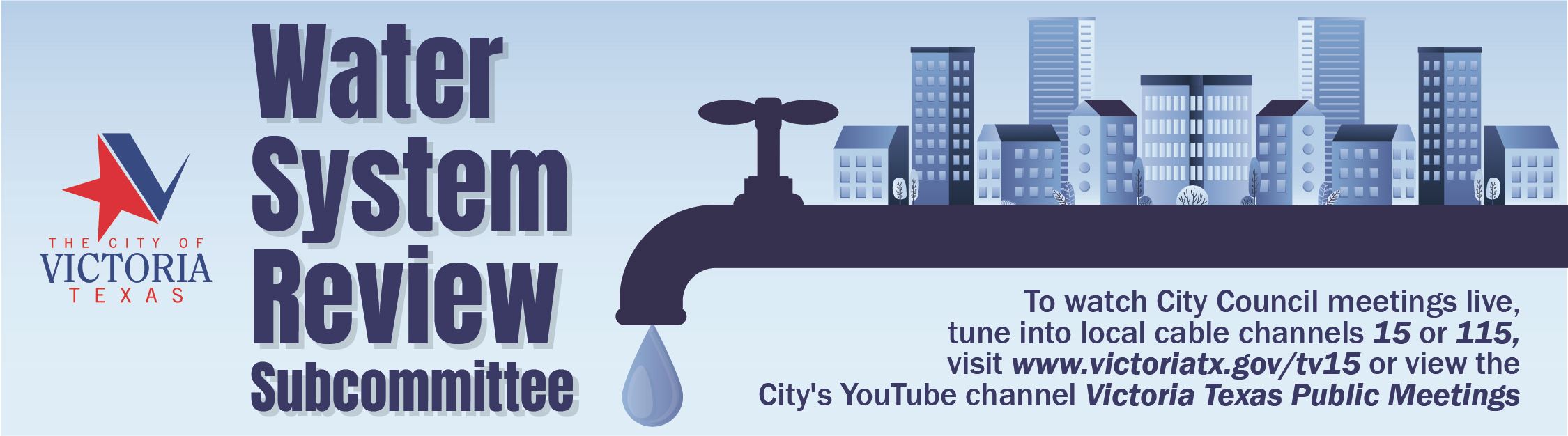 Water system review subcommittee. Watch Council meetings live on channels 15 and 115 and YouTube