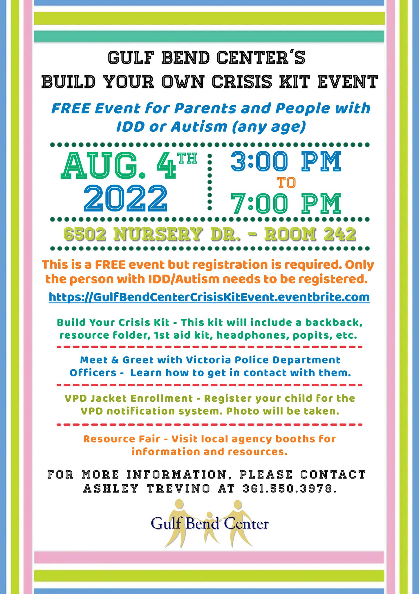 Gulf Bend Center. Build your own crisis kit. August 4 at 3 p.m. Free. Registration required