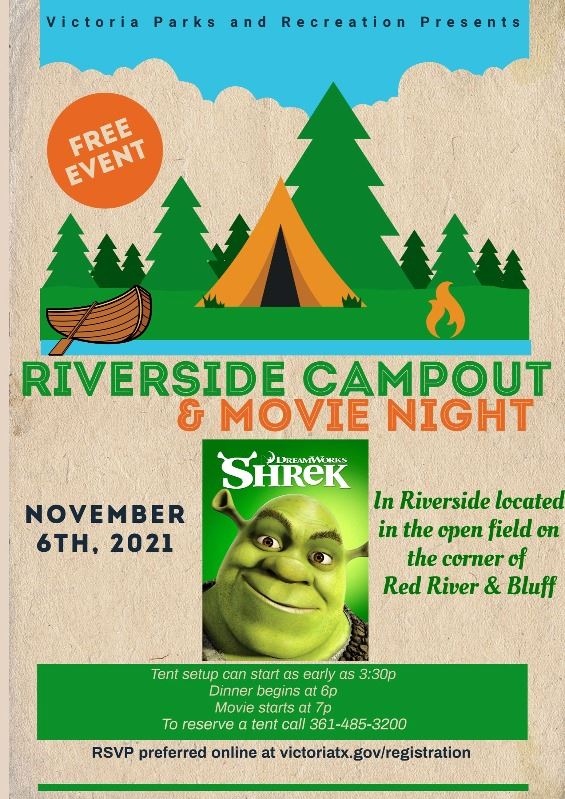 Campout and movie night Nov. 6 in Riverside located in open field near Red River and Bluff.